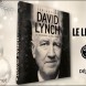 HypnoChance : gagnez le livre officiel 'David Lynch, un marginal à Hollywood'