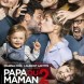 Papa ou maman 2 | Bande Annonce