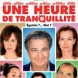 Une heure de tranquillit�
