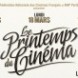 Le Printemps du cin�ma !