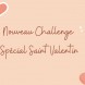Participe au quartier tout en t'amusant gr�ce � notre challenge sp�cial Saint-Valentin ! 