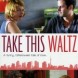 Take This Waltz