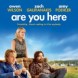 Are You Here