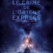 Le Crime de l'Orient-Express | bande-annonce
