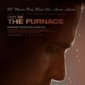 Out of the Furnace