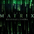 Une premi�re bande-annonce pour Matrix Resurrections