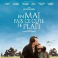 En Mai fais ce quil te plait l Bande Annonce