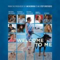 Welcome to Me l Bande Annonce