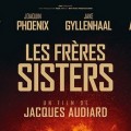Les Fr�res Sisters | Sortie