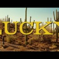 Lucky | Sortie fran�aise