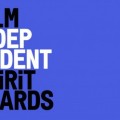 Film Independent Spirit Awards : le palmar�s