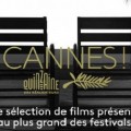 Plusieurs films disponibles sur la plateforme France TV � l'occasion du Festival de Cannes