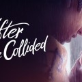 After we collided arrivera le 22 d�cembre sur Amazon Prime