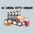 Les sorties cin� du 22 janvier