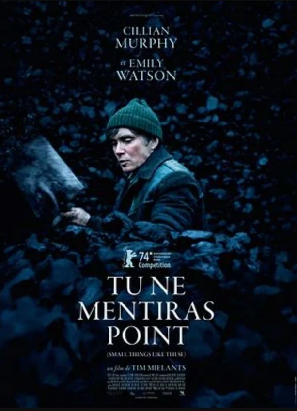 Affiche du film Small Things Like These / Tu ne mentiras point
